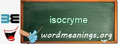 WordMeaning blackboard for isocryme
